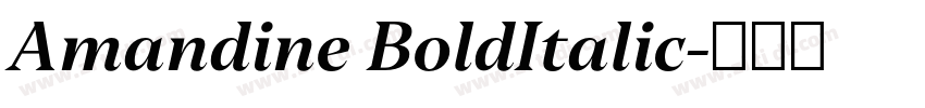 Amandine BoldItalic字体转换